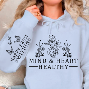 Hoodie Unisex Mind & Heart Healthy