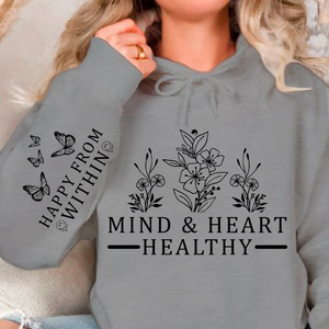 Hoodie Unisex Mind & Heart Healthy