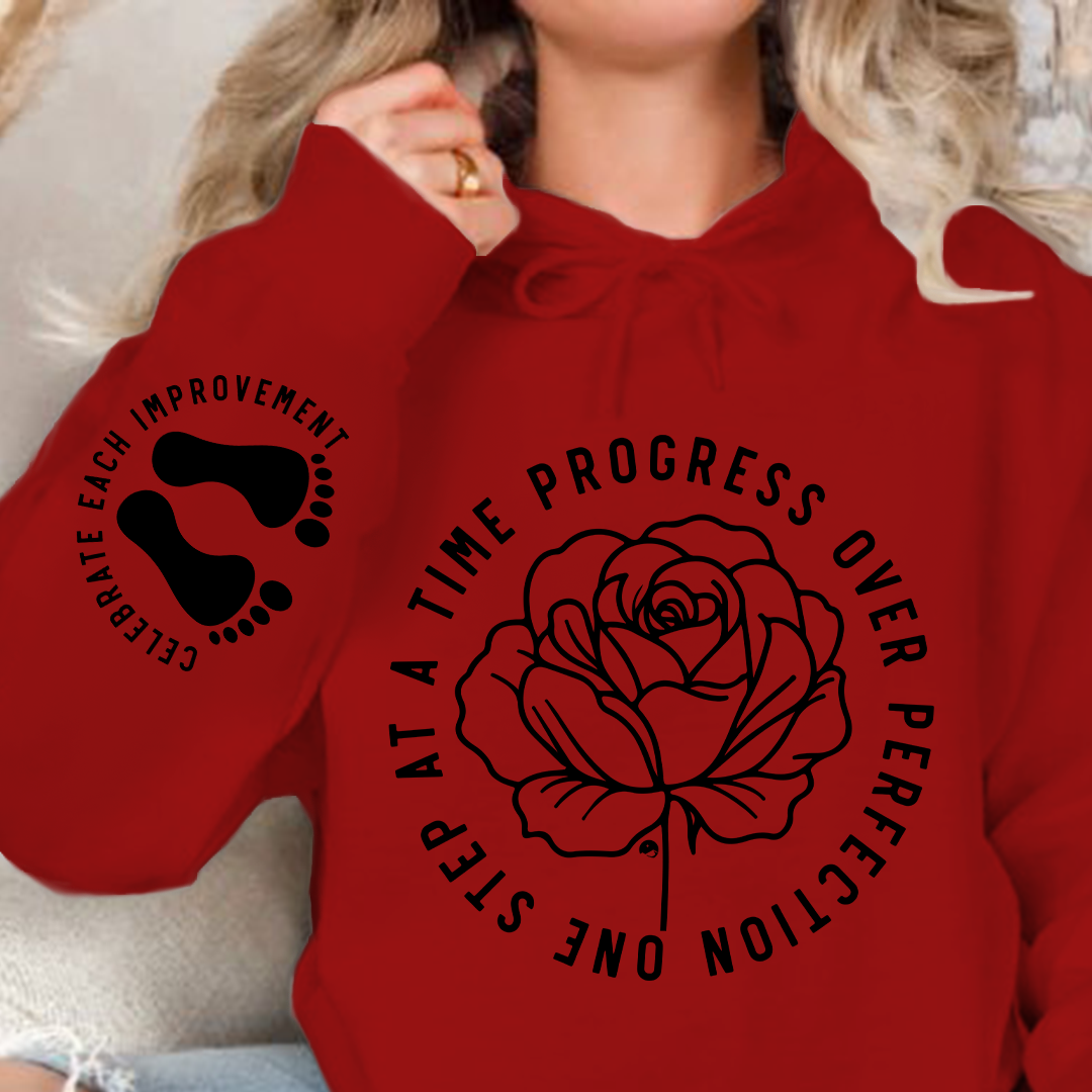 Hoodie Unisex One Step At A Time Progress Over Perfection