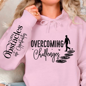 Hoodie Unisex Overcoming Challenges
