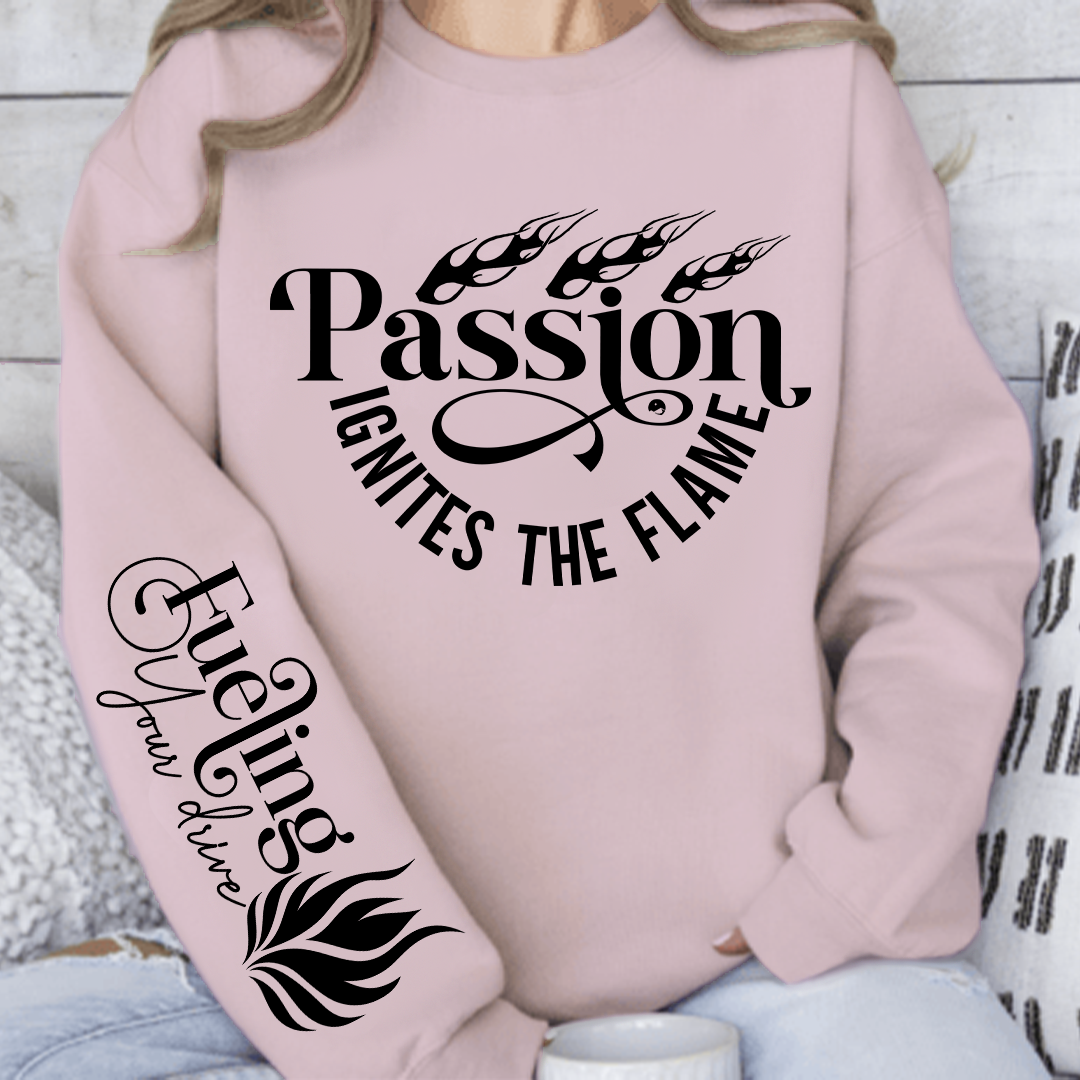 Sweatshirt Unisex Passion Ignites the Flame