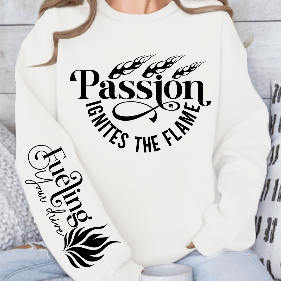 Sweatshirt Unisex Passion Ignites the Flame