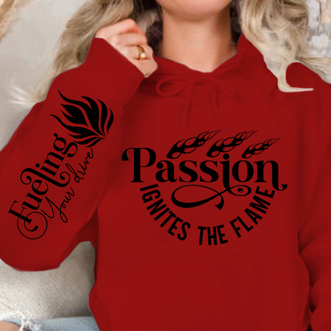 Hoodie Unisex Passion Ignites the Flame