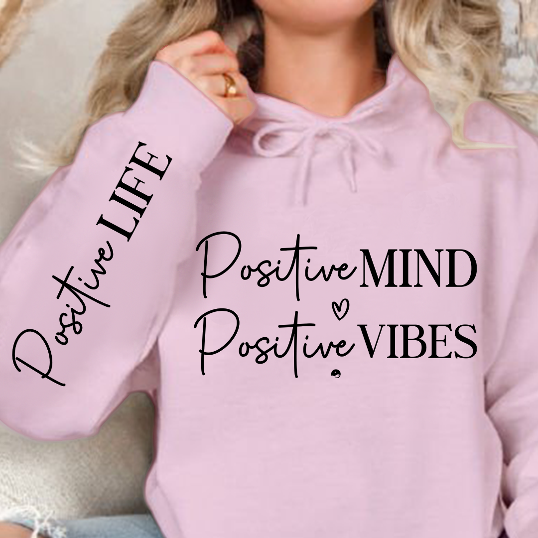 Hoodie Unisex Positive Mind Positive Vibes