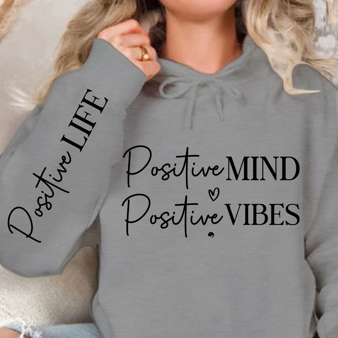 Hoodie Unisex Positive Mind Positive Vibes