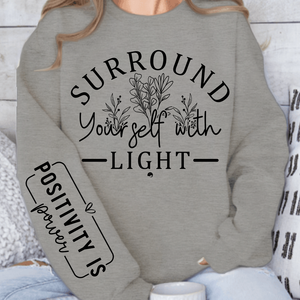 Sweatshirt Unisex Positivity Is Power