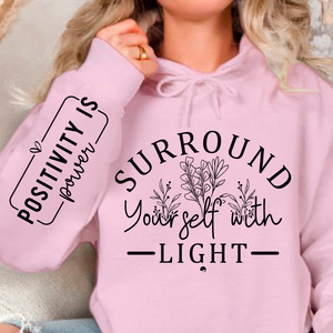 Hoodie Unisex Positivity Is Power