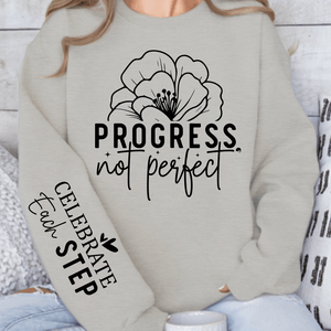 Sweatshirt Unisex Progress Not Perfect
