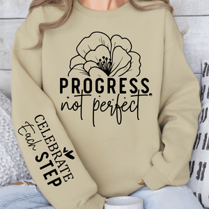 Sweatshirt Unisex Progress Not Perfect