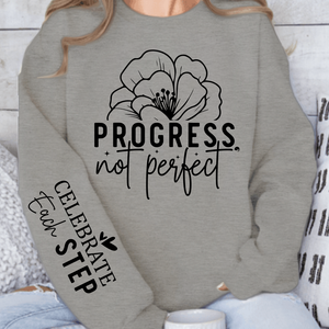 Sweatshirt Unisex Progress Not Perfect