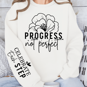 Sweatshirt Unisex Progress Not Perfect