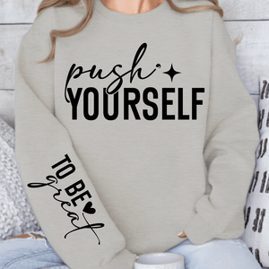 Sweatshirt Unisex Push Yourself