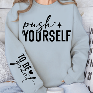Sweatshirt Unisex Push Yourself