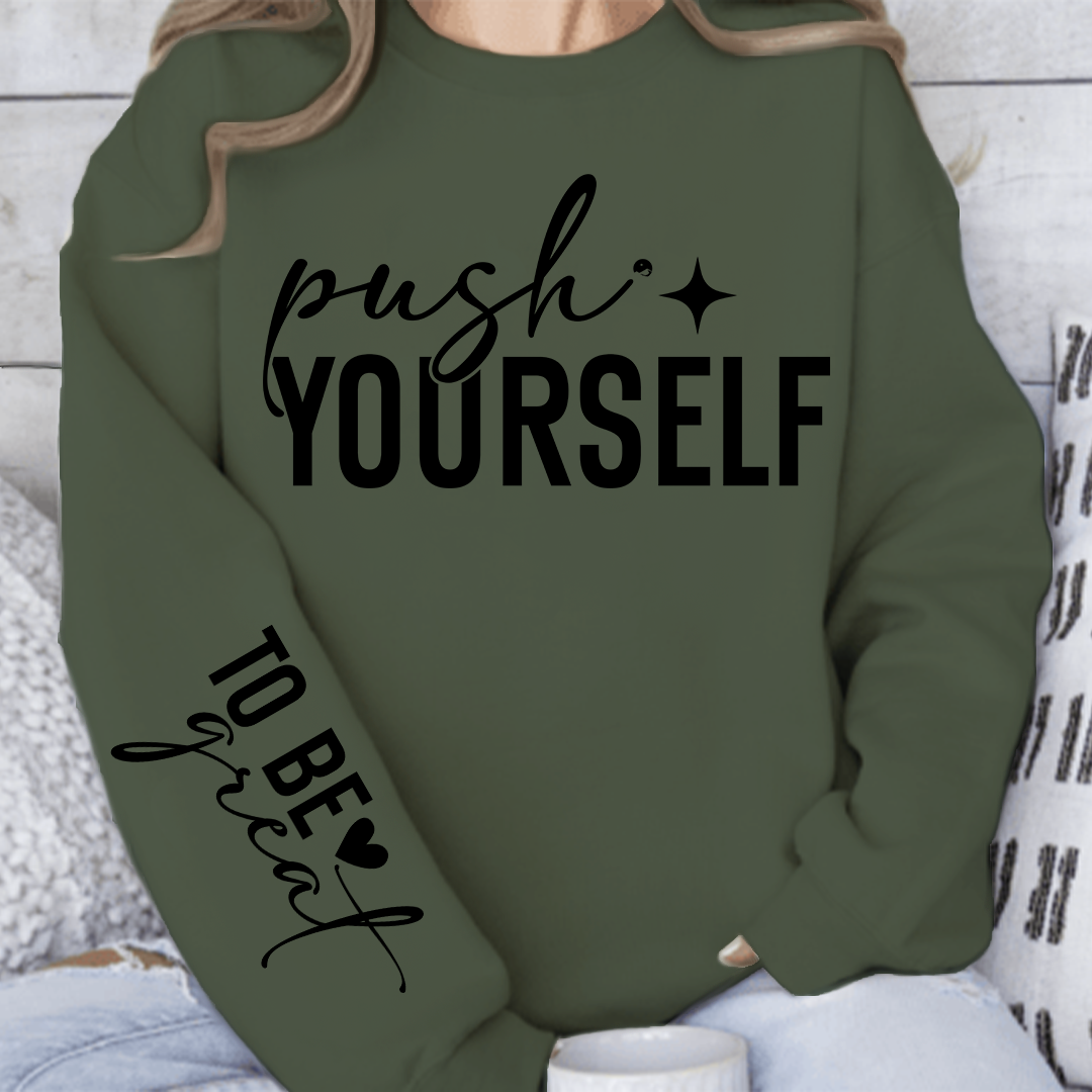 Sweatshirt Unisex Push Yourself
