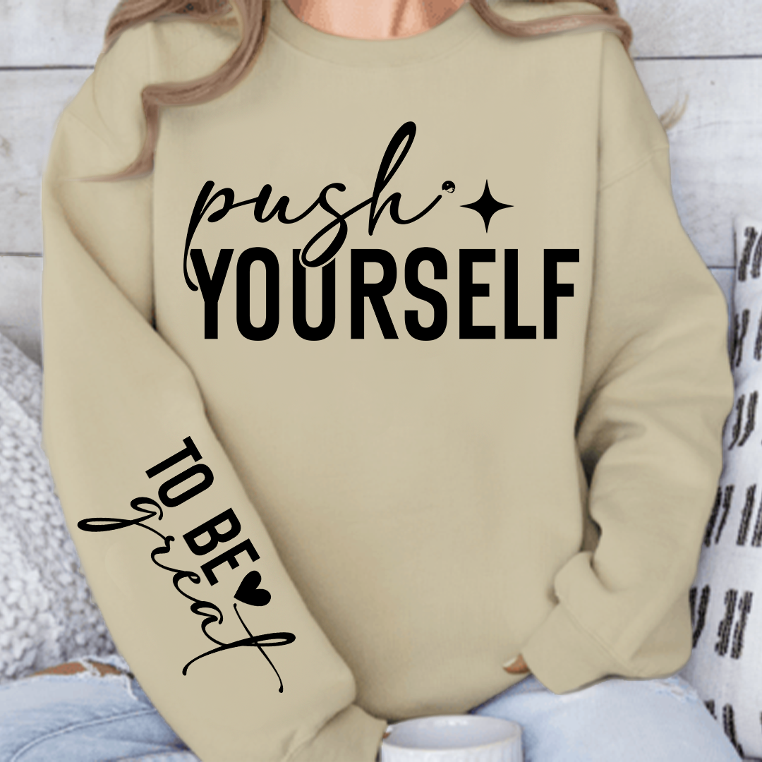 Sweatshirt Unisex Push Yourself