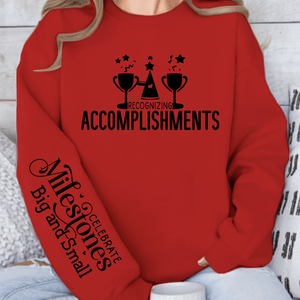 Sweatshirt Unisex Recognizing Accomplishments