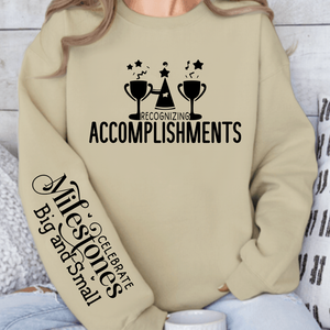 Sweatshirt Unisex Recognizing Accomplishments