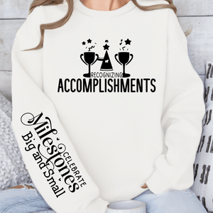 Sweatshirt Unisex Recognizing Accomplishments