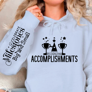 Hoodie Unisex Recognizing Accomplishments