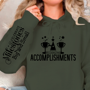 Hoodie Unisex Recognizing Accomplishments