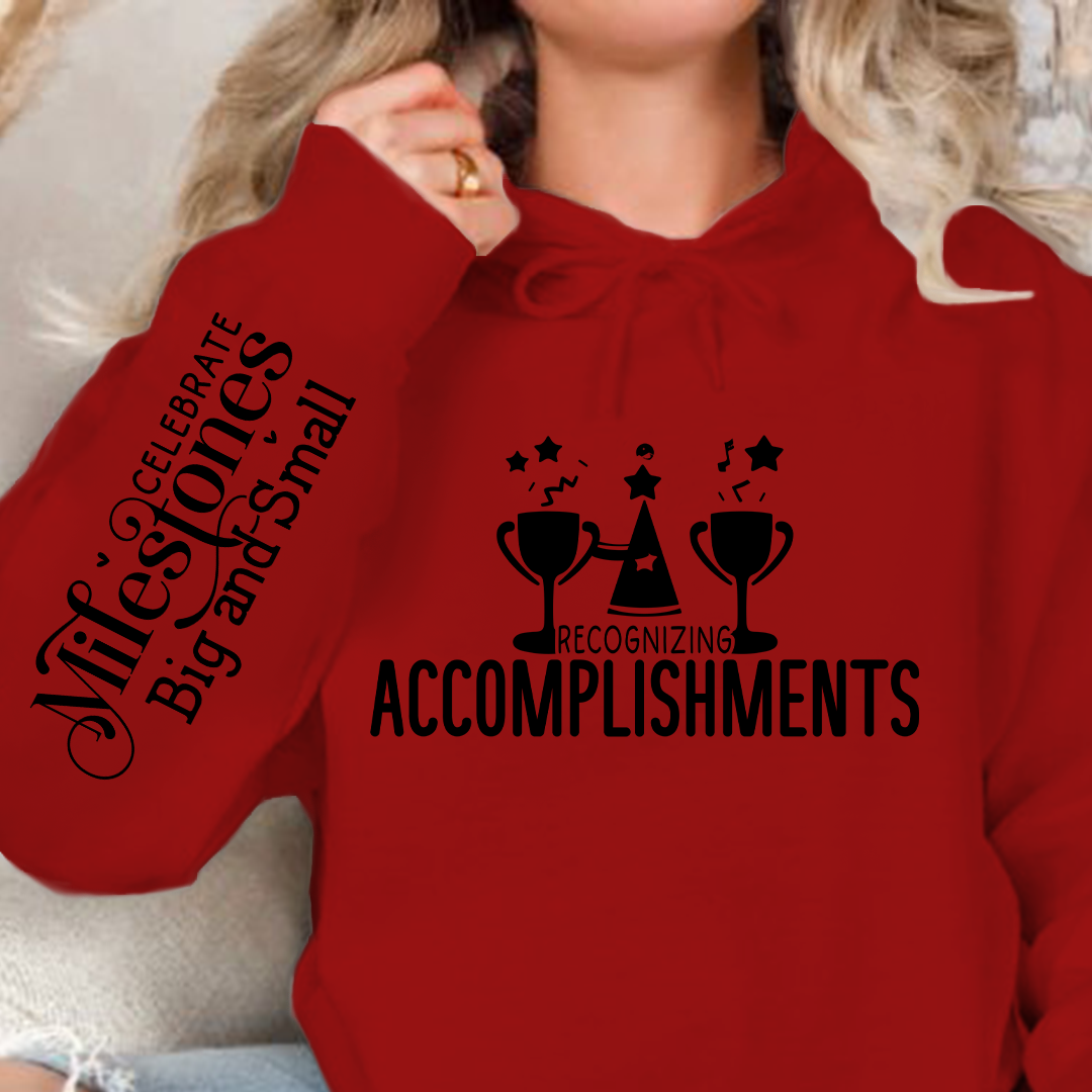 Hoodie Unisex Recognizing Accomplishments