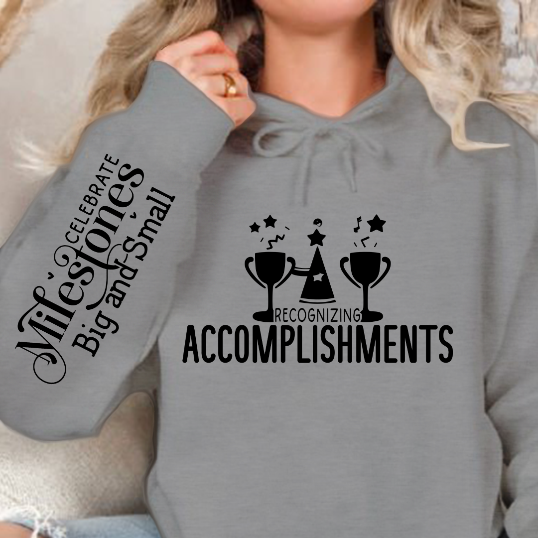 Hoodie Unisex Recognizing Accomplishments