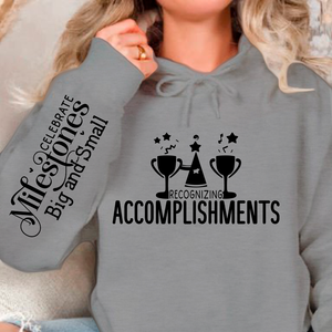 Hoodie Unisex Recognizing Accomplishments