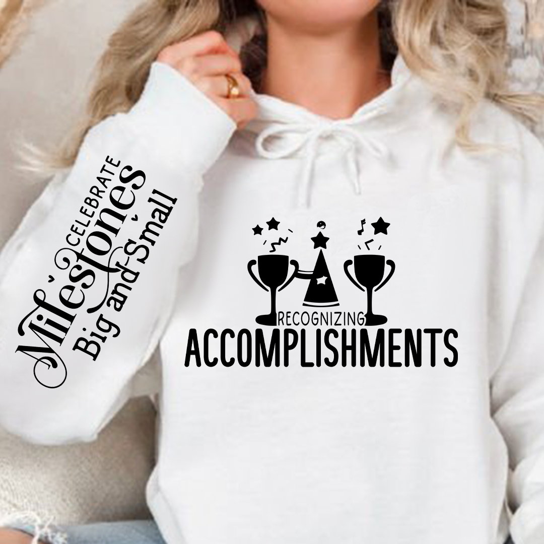 Hoodie Unisex Recognizing Accomplishments