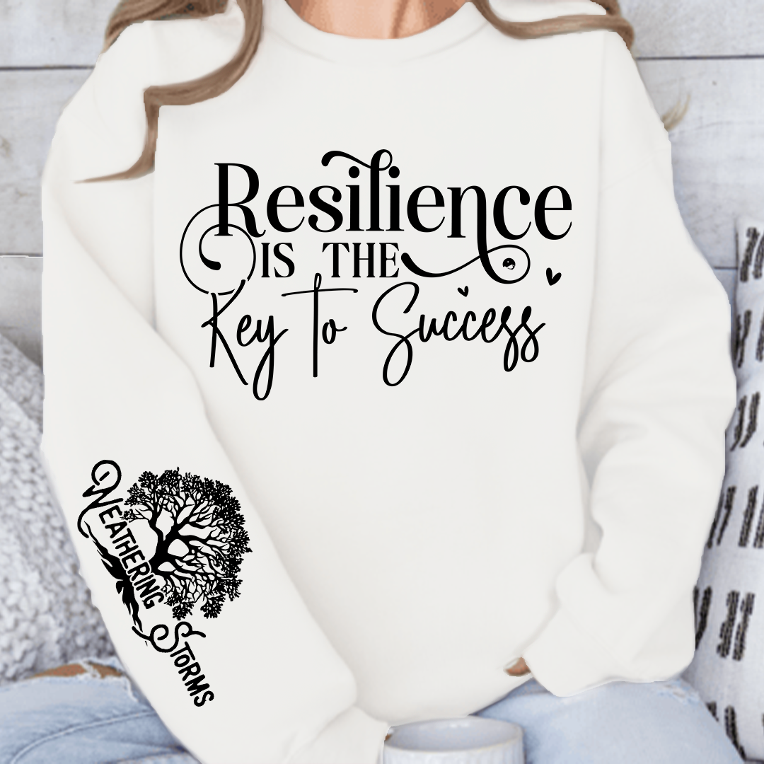 Sweatshirt Unisex Resilience is the Key to Success