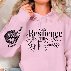 Hoodie Unisex Resilience is the Key to Success