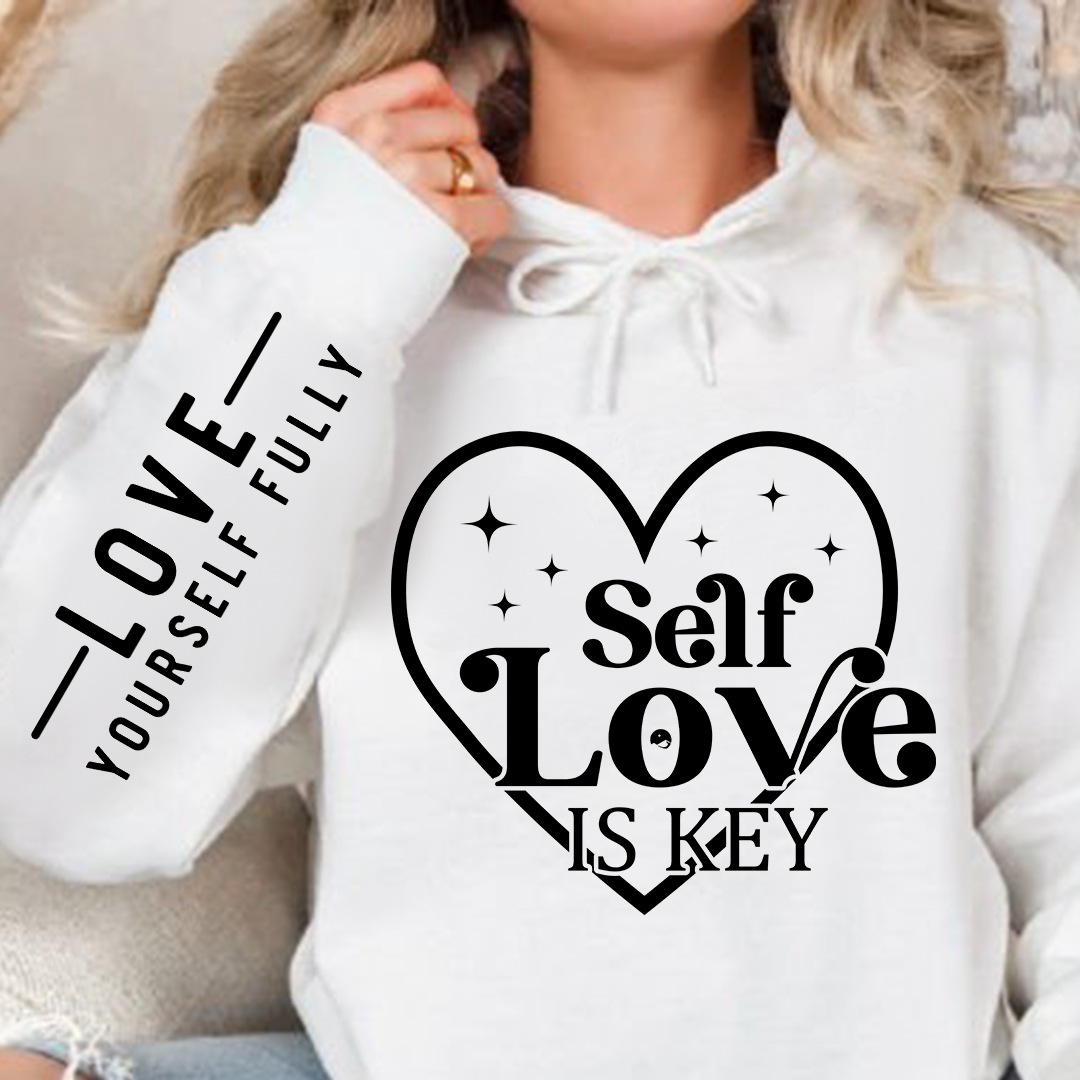 Hoodie Unisex Self-love Is Key