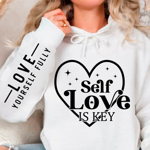 Hoodie Unisex Self-love Is Key