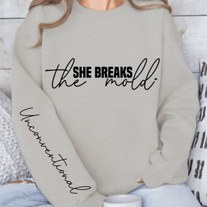 Sweatshirt Unisex She breaks the mold