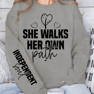 Sweatshirt Unisex She walks her own path