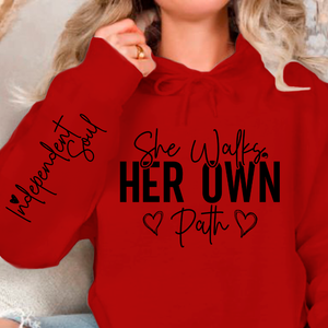 Hoodie Unisex She Walks Her Own Path