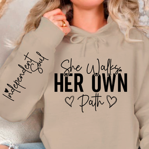 Hoodie Unisex She Walks Her Own Path