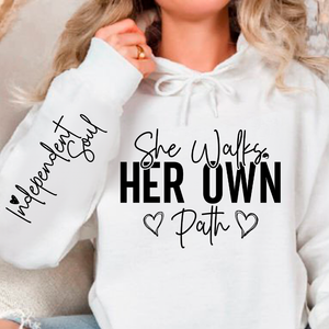 Hoodie Unisex She Walks Her Own Path