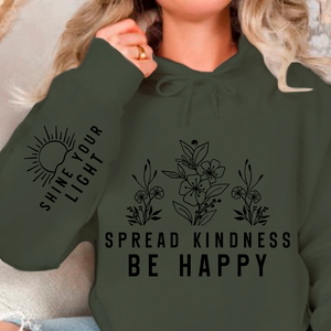 Hoodie Unisex Spread Kindness Be Happy