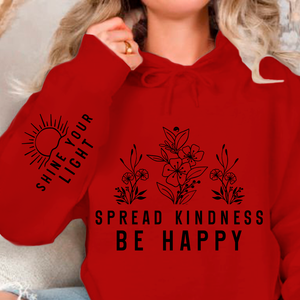 Hoodie Unisex Spread Kindness Be Happy