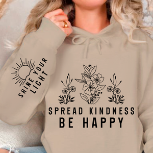 Hoodie Unisex Spread Kindness Be Happy