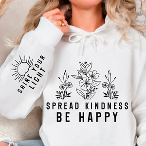 Hoodie Unisex Spread Kindness Be Happy