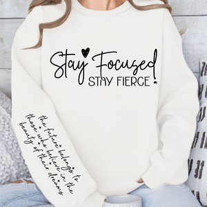 Sweatshirt Unisex Stay focused stay fierce
