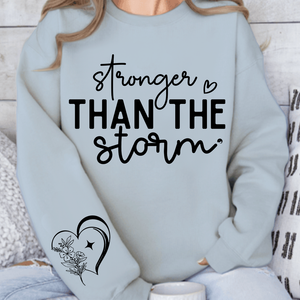 Sweatshirt Unisex Stronger Than The Storm