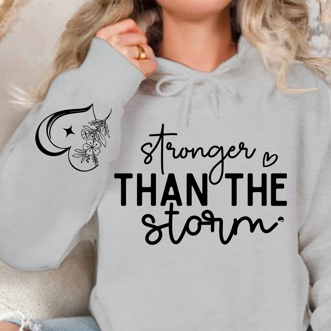 Hoodie Unisex Stronger Than The Storm