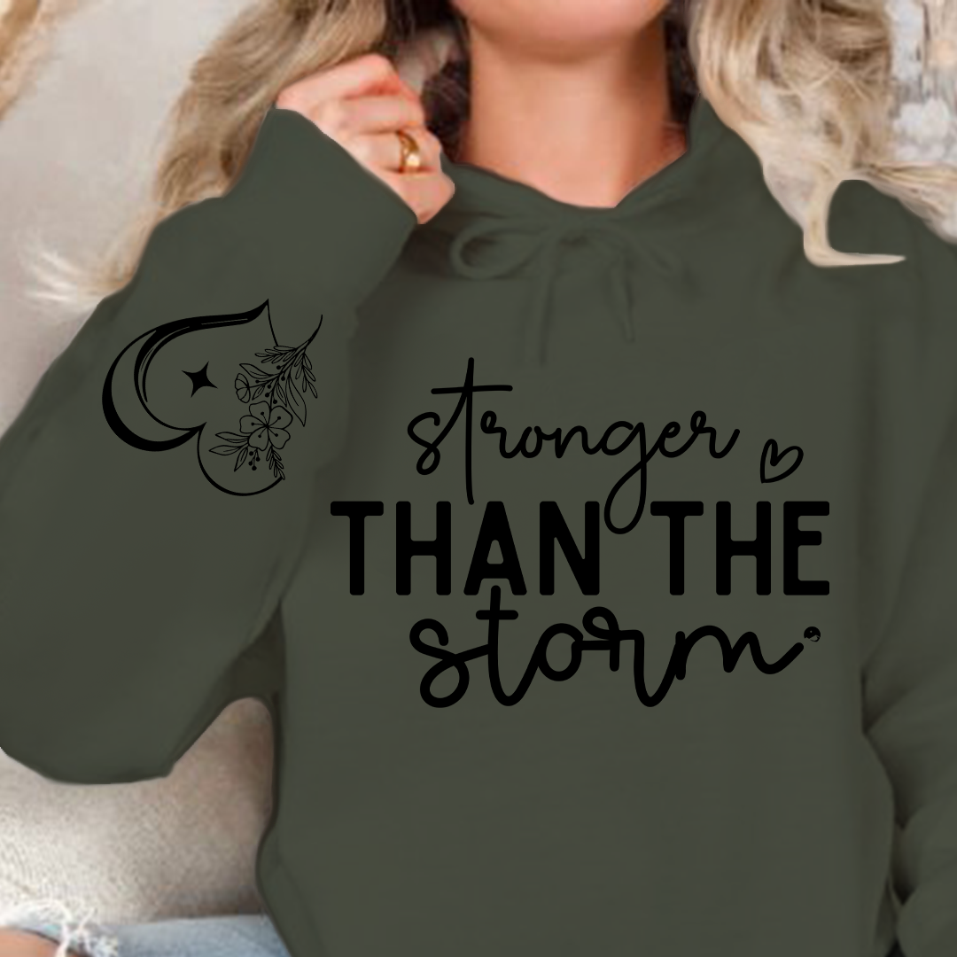 Hoodie Unisex Stronger Than The Storm