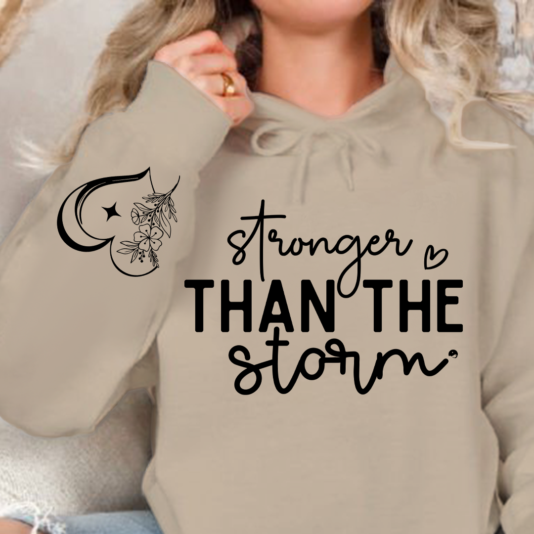 Hoodie Unisex Stronger Than The Storm