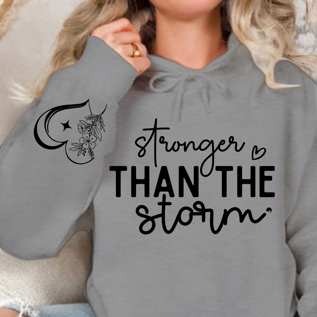 Hoodie Unisex Stronger Than The Storm