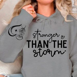 Hoodie Unisex Stronger Than The Storm