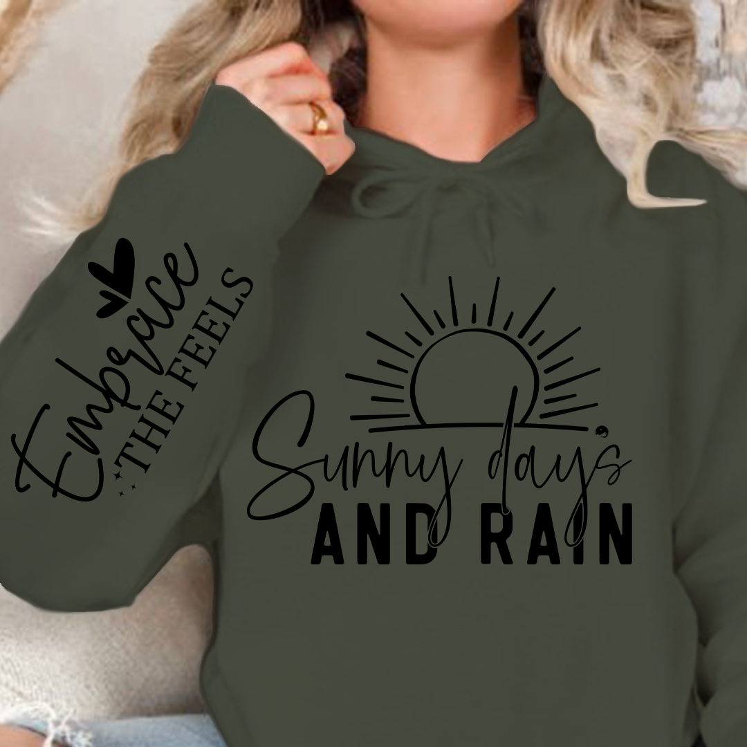 Hoodie Unisex Sunny Days & Rain