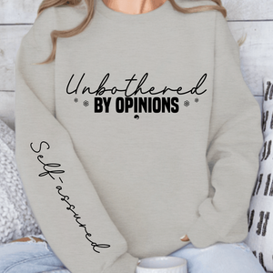 Sweatshirt Unisex Unbothered by opinions